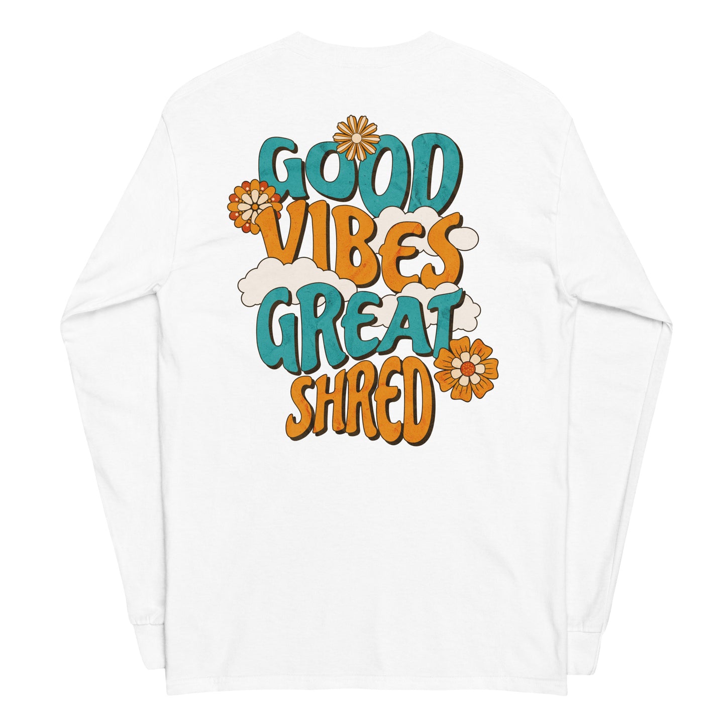 Good Vibes Longsleeve