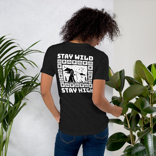 Stay Wild & High Tee